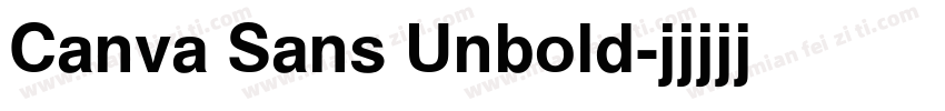 Canva Sans Unbold字体转换